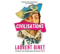 Civilisations: from the Bestselling Author of Hhhh