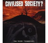 Civilised Society - The Third (Dimension) (Lp+cd) [VINYL]