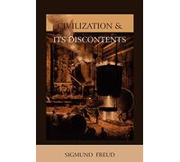 Civilization and Its Discontents