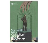 Civilization and Its Discontents: (Penguin Modern Classics)