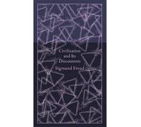 [(Civilization and its Discontents)] [Author: Sigmund Freud] published on (November, 2014)