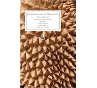 Civilization and Its Discontents (Broadview Editions)
