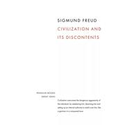 Penguin Great Ideas : Civilisation and Its Discontents: Sigmund Freud