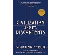 Civilization and Its Discontents (Warbler Press Annotated Edition)