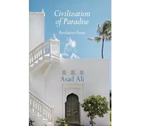 Civilization of Paradise: Revelation Poems