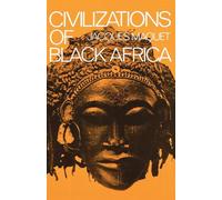 Civilizations of Black Africa (Galaxy Books)