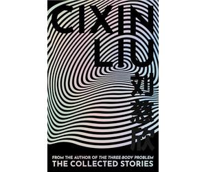 Cixin Liu - Collected Short Stories - Paperback - 06 - F245z