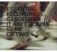 CJ Bolland - It Aint Gonna Be Me [CD 2]
