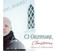 Cj Grimmark - Christmas + Hymns & Instrumentals