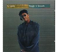 CJ Lewis - Rough N Smooth