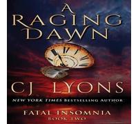 Cj Lyons A Raging Dawn Hardcover Book in White Cj Lyons White