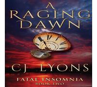 Cj Lyons A Raging Dawn Paperback Book Cj Lyons Multicolor