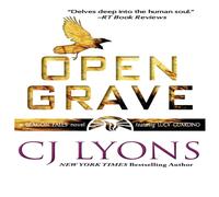 Cj Lyons Open Grave: a Beacon Falls Thriller featuring Lucy Guardino in White Cj Lyons White