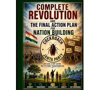 CJP-COMPLETE REVOLUTION AND THE FINAL ACTION PLAN FOR NATION BUILDING