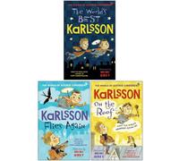 CKB Ltd Astrid Lindgren Karlsson Collection 3 Books Set (The World's Best Karlsson, Karlsson Flies Again & Karlsson On The Roof)