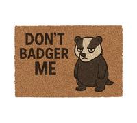 CKB LTD Don't Badger Me Novelty Doormat Unique Joke Doormats Front Back Door Mats Made with a Non-slip PVC Backing, Natural Coir, Indoor Outdoor Size 60 x 40cm