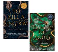 CKB Ltd Hundred Kingdoms Novels Collection 2 Books Set (To Kill A Kingdom & Princess Of Souls)