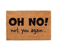 CKB LTD® NOT YOU AGAIN Novelty DOORMAT Unique Doormats Front/Back Door Mats Made with a non-slip PVC backing - Natural coir - Indoor & Outdoor