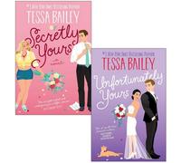 CKB Ltd Tessa Bailey Vine Mess Collection 2 Books Set (Secretly Yours & Unfortunately Yours)
