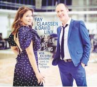 Fay Claassen & David Linx - And Still We Sing [VINYL]