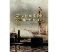 Clad in Iron: Gulf of Mexico 1864 (PC) - Steam Gift - EUROPE