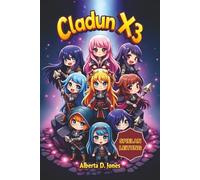 Cladun X3 SPIELANLEITUNG: Der ultimative Leitfaden zur Beherrschung jeder Spielphase, von Anfängertipps bis hin zu Endgame-Strategien, Charakter-Builds und versteckten Geheimnissen.