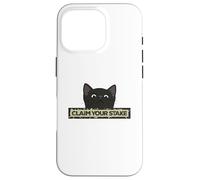 CLAIM YOUR STAKE Case for iPhone 16 Pro