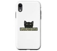 CLAIM YOUR STAKE Case for iPhone XR