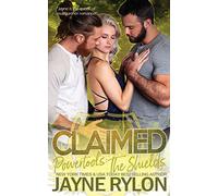 Claimed: A Why Choose MMF Romance: 5 (Powertools: The Shields)