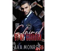 Claimed By My Guardian: (Alternative Cover)