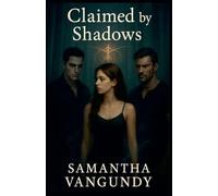 Claimed by Shadows (2) (Marked by Night)