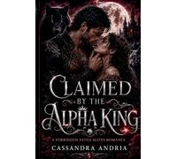 Claimed By The Alpha King