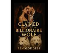 Claimed By The Billionaire Wolf