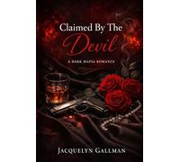 Claimed By The Devil: A Mafia Dark Romance