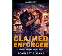 Claimed By The Enforcer: 2 (Volkov Bratva)