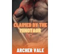 Claimed by the Minotaur: 5 (Gay Horror Erotica: Halloween Monster Transformation)
