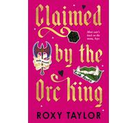 Claimed by the Orc King