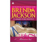 Claimed For Destiny: An Anthology (Arabesque)