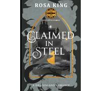Claimed in Steel: A Spicy Shifter Romance (Dragonland Paranormal Romance)