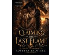 Claiming the Last Flame