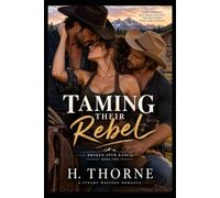 Claiming Their Cowgirl: A Menage Reverse Harem Romance: Two rugged cowboys will risk everything to protect their ranch and their girl.: 1 (Broken Spur Ménage Series)