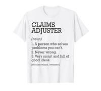 Claims Adjuster Job Definition Personalized Claims Adjuster T-Shirt