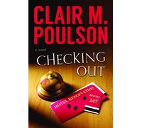 Clair M. Poulson - Checking Out