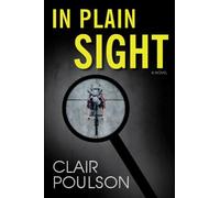 Clair M. Poulson - In Plain Sight Book on CD
