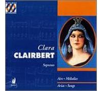 Clairbert, Clara - Arias & Songs