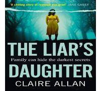 Claire Allan The Liar's Daughter Paperback Book Claire Allan Multicolor
