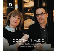 Claire Booth, Christopher Glynn – Cocteau's Music – CD (2026)