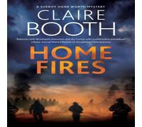 Claire Booth Home Fires Paperback Book Claire Booth Multicolor