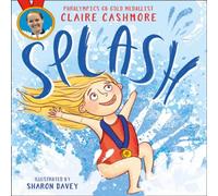 Claire Cashmore SPLASH PB Paperback Book Claire Cashmore Multicolor
