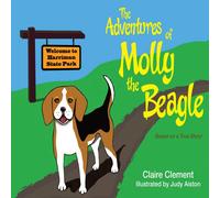 Claire Clement The Adventures of Molly the Beagle Paperback Book Claire Clement Multicolor
